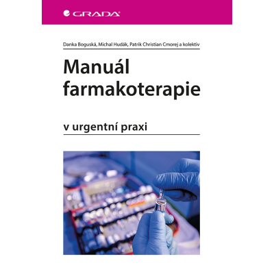 Manuál farmakoterapie - v urgentní praxi
