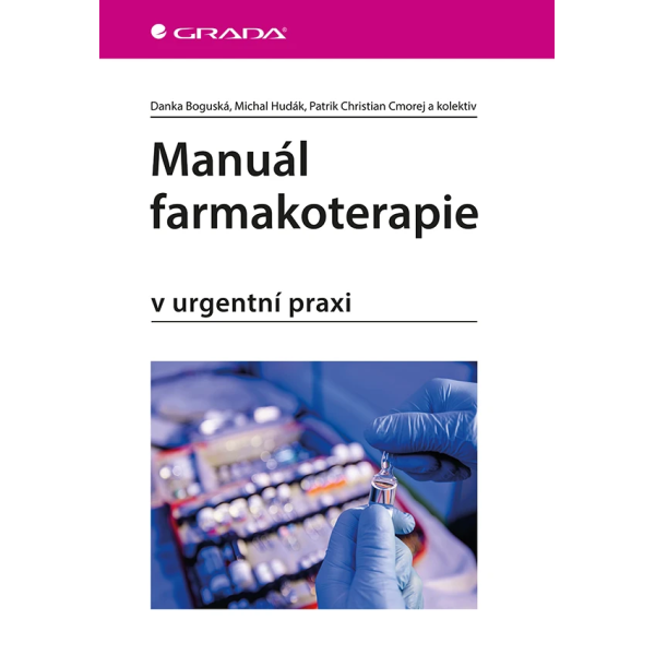 Manuál farmakoterapie - v urgentní praxi