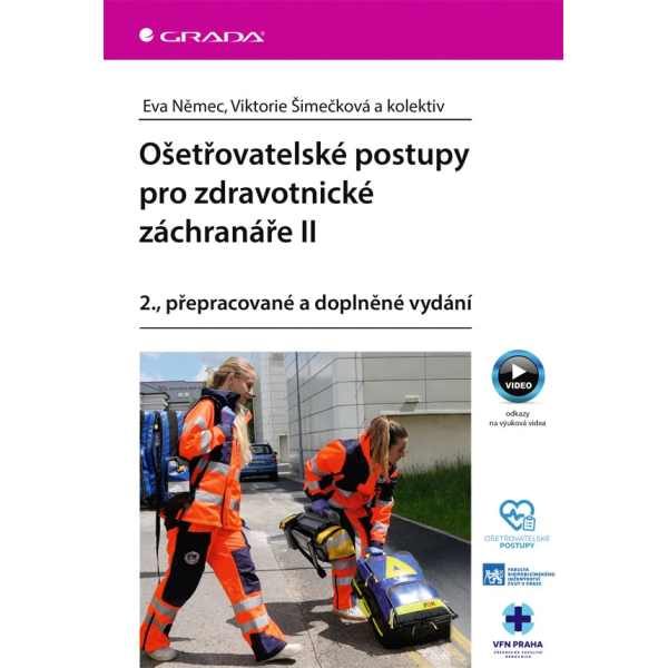 Ošetřovatelské postupy pro zdravotnické záchranáře II