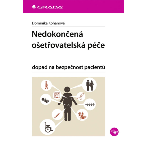 Nedokončená ošetřoatelská péče