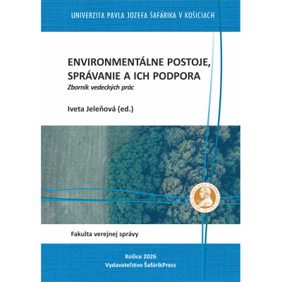 Environmentálne postoje, správanie a ich podpora