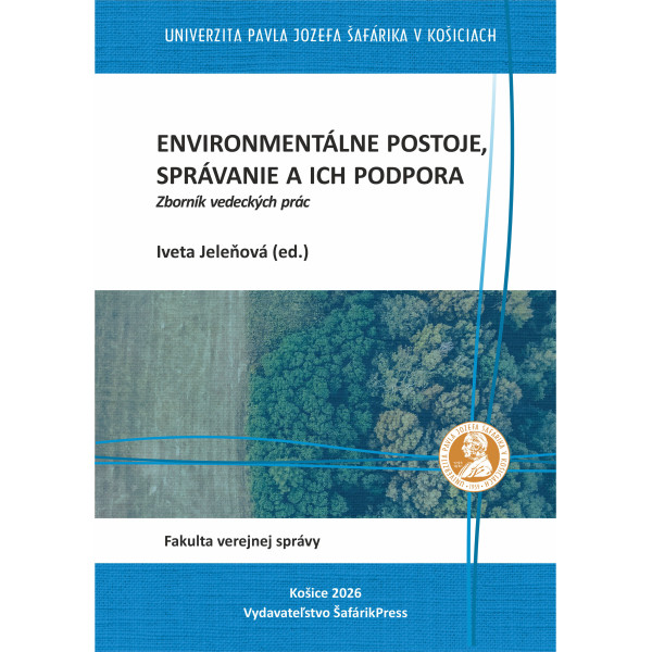 Environmentálne postoje, správanie a ich podpora