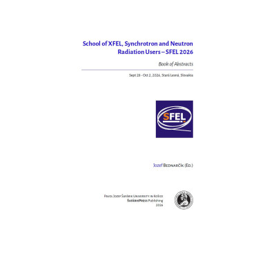 School of XFEL, Synchrotron and Neutron Radiation Users - SFEL 2026