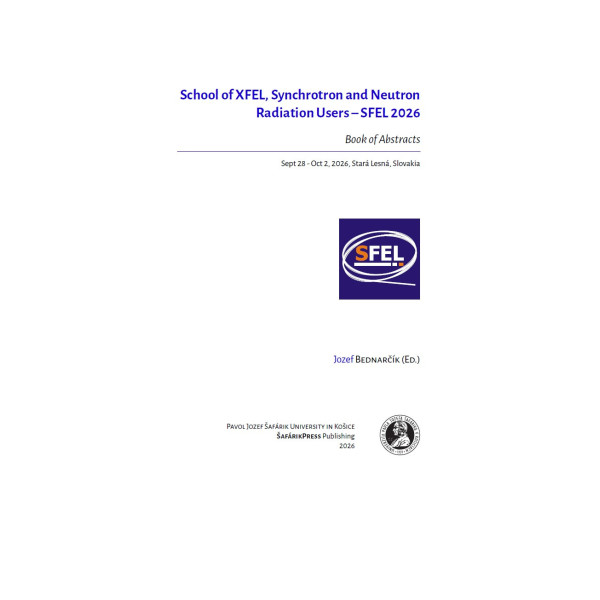 School of XFEL, Synchrotron and Neutron Radiation Users - SFEL 2026