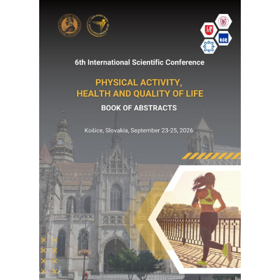 6th International Scientific Conference „Physical Activity, Health and Quality of Life”