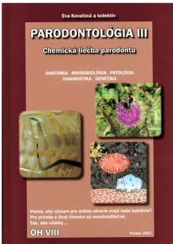 PARODONTOLÓGIA III. Chemická liečba parodontu