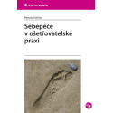 Sebepéče v ošetřovatelské praxi
