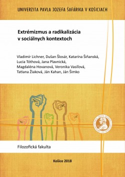 Extrémizmus a radikalizácia v sociálnych kontextoch