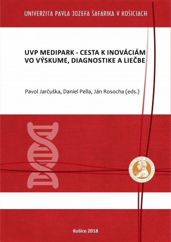UVP – MediPark – cesta k inováciám vo výskume, diagnostike a liečbe