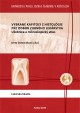 Vybrané kapitoly z histológie pre odbor zubného lekárstva Učebnica a mikroskopický atlas