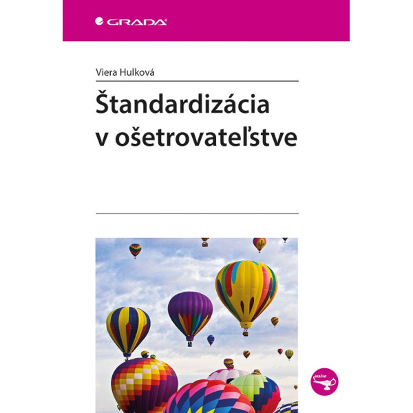 Štandardizácia v ošetrovateľstve