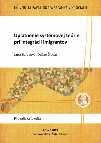 Uplatnenie systémovej teórie pri integrácii imigrantov