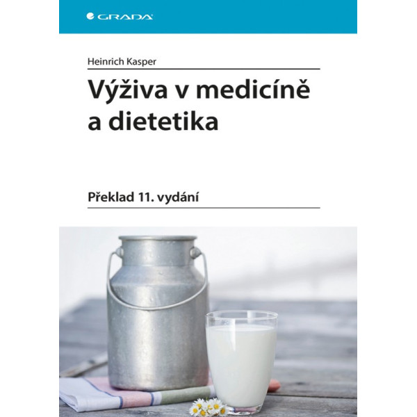 Výživa v medicíně a dietetika