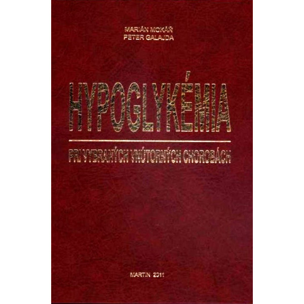 Hypoglykémia pri vybraných vnútorných chorobách