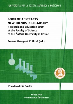 Book of abstracts - New trends in chemistry, research and education 2019