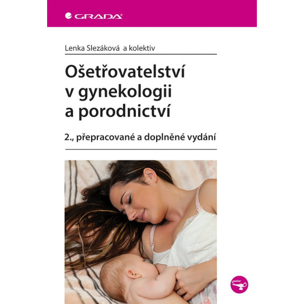 Ošetřovatelství v gynekologii a porodnictví