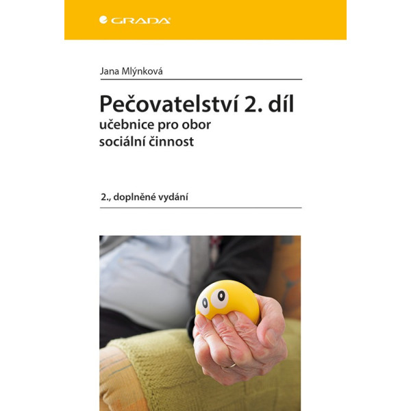 Pečovatelství 2.díl učebnice pro obor sociální činnost