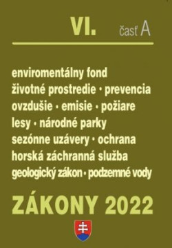 Zákony 2022 VI. časť A