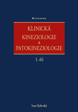 Klinická kineziologie patokineziologie 1. díl, 2.díl