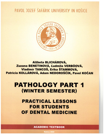 Pathology Part 1 Practical lessons for students of dental medicine