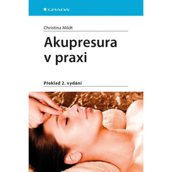 Akupresura  v praxi