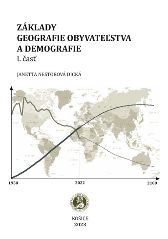 Základy geografie obyvateľstva a demografie I. časť
