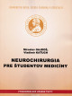 Neurochirurgia pre študentov medicíny