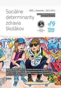 Sociálne determinanty zdravia školákov HBSC - Slovensko - 2021/2022