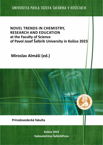 NOVEL TRENDS IN CHEMISTRY, RESEARCH AND EDUCATION at the Faculty of Science of Pavol Jozef Šafárik University in Košice 2022