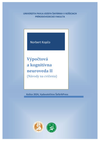 Výpočtová a kognitívna neuroveda II (Návody na cvičenia)