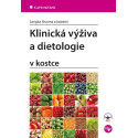 Klinická výživa a dietologie v kostce