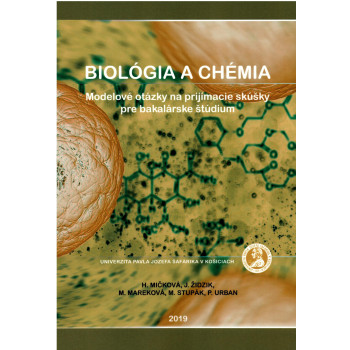 Biológia a chémia modelové otázky na prijímacie skúšky pre bakalárske štúdium