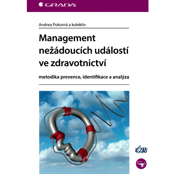 Management nežádoucích událostí ve zdravotnictví