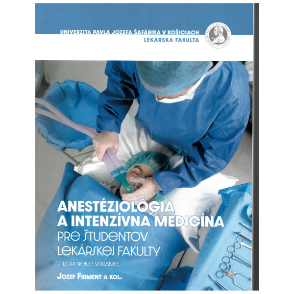 Anestéziológia a intenzívna medicína