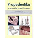 Propedeutika - terapeutické zubné lekárstvo