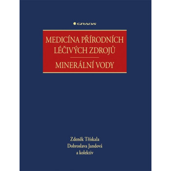 Medicína přírodních léčivých zdrojů - minerální vody