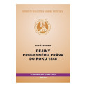 Dejiny procesného práva do roku 1848