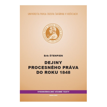 Dejiny procesného práva do roku 1848