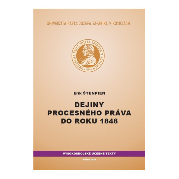 Dejiny procesného práva do roku 1848