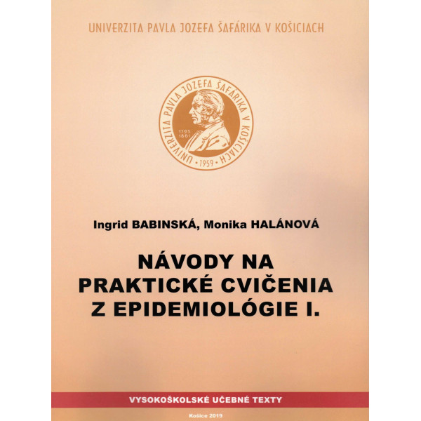 Návody na praktické cvičenia z epidemiológie I.