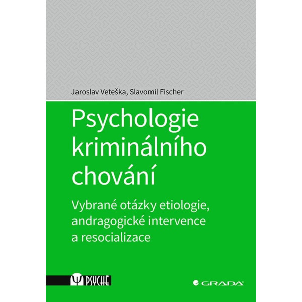 Psychologie kriminálního chování