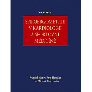 Spiroergometrie v kardiologii a sportovní medicíne