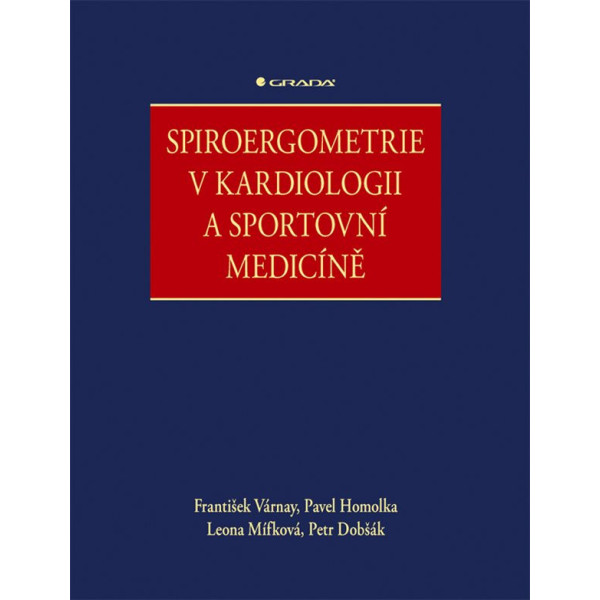 Spiroergometrie v kardiologii a sportovní medicíne