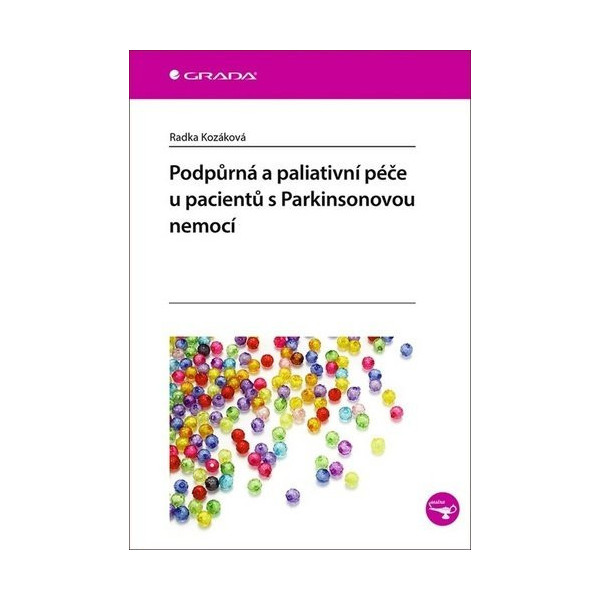 Podpůrná a paliativní péče u pacientů s Parkinsonovou nemocí