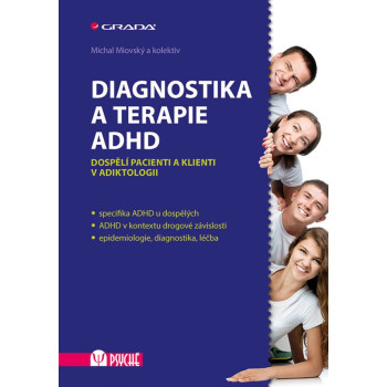 Diagnostika  a terapie ADHD