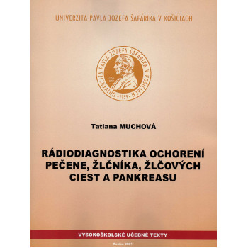 Rádiodiagnostika ochorení pečene, žlčníka, žlčových ciest a pankreasu