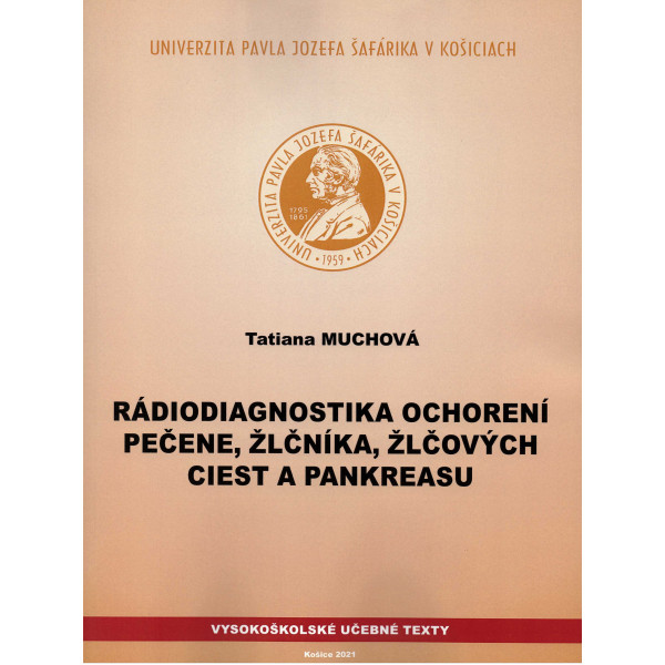 Rádiodiagnostika ochorení pečene, žlčníka, žlčových ciest a pankreasu