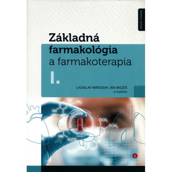 Základná farmakológia a farmakoterapia I. - II.