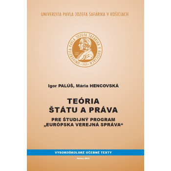 Teória štátu a práva pre študijný program „Európska verejná správa“