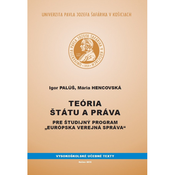 Teória štátu a práva pre študijný program „Európska verejná správa“